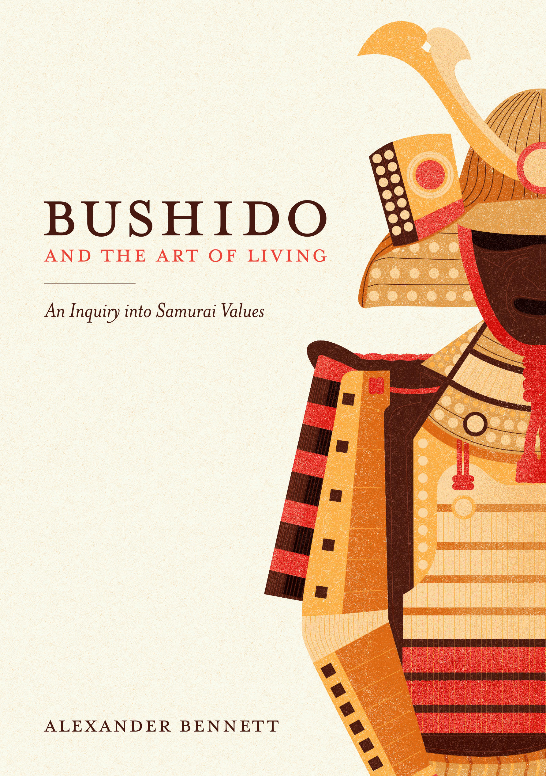 Bushido and the Art of Living