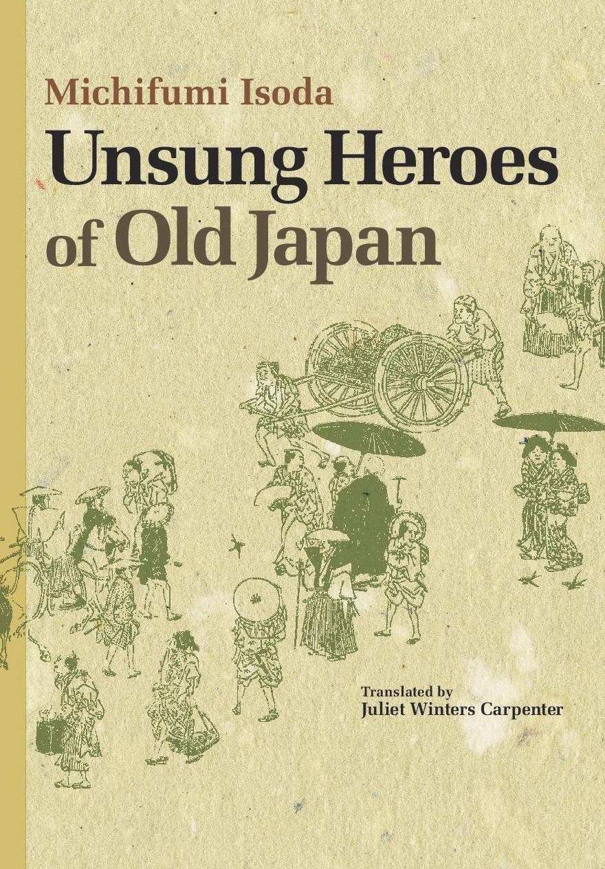 Unsung Heroes of Old Japan