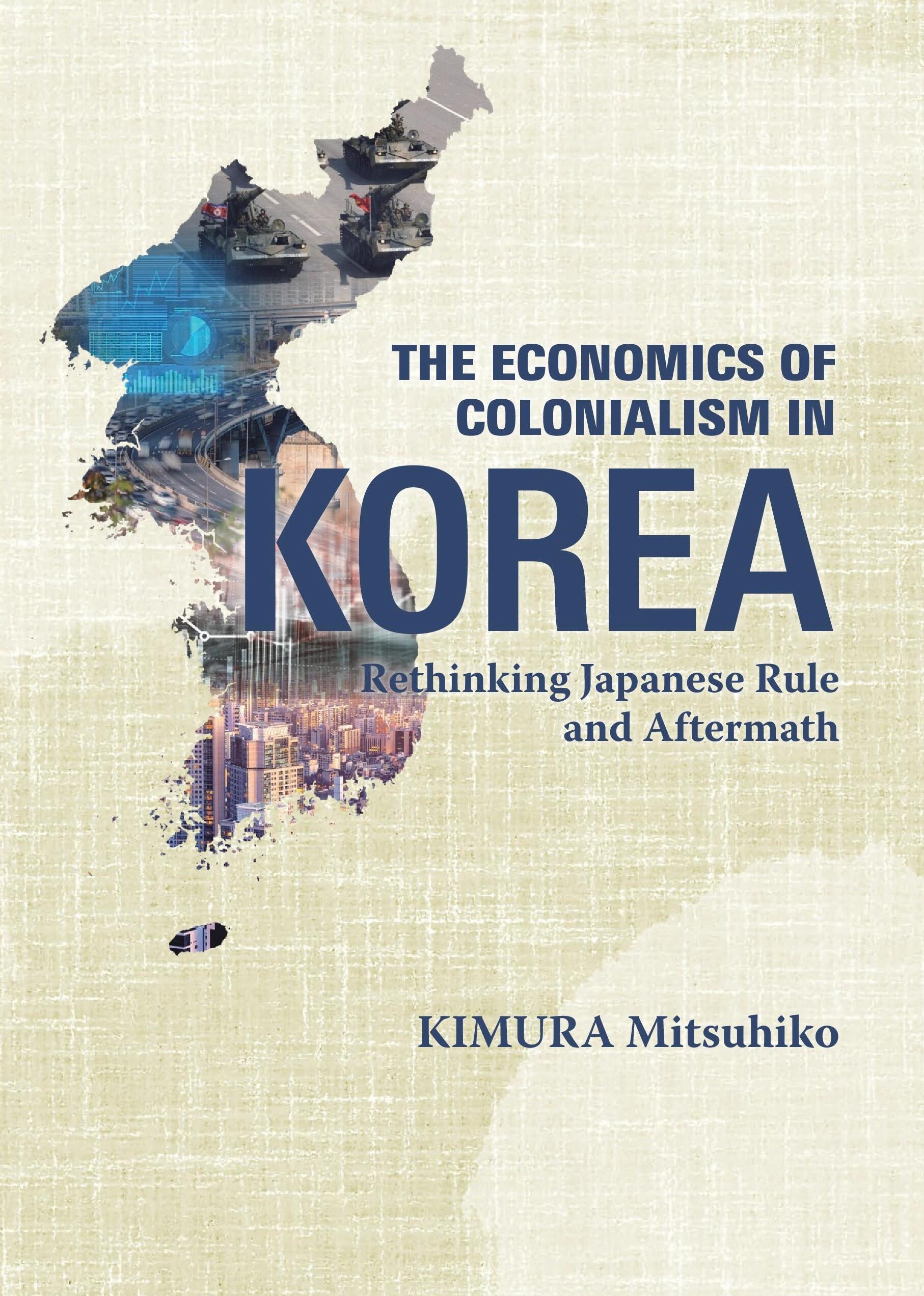 The Economics of Colonialism in Korea