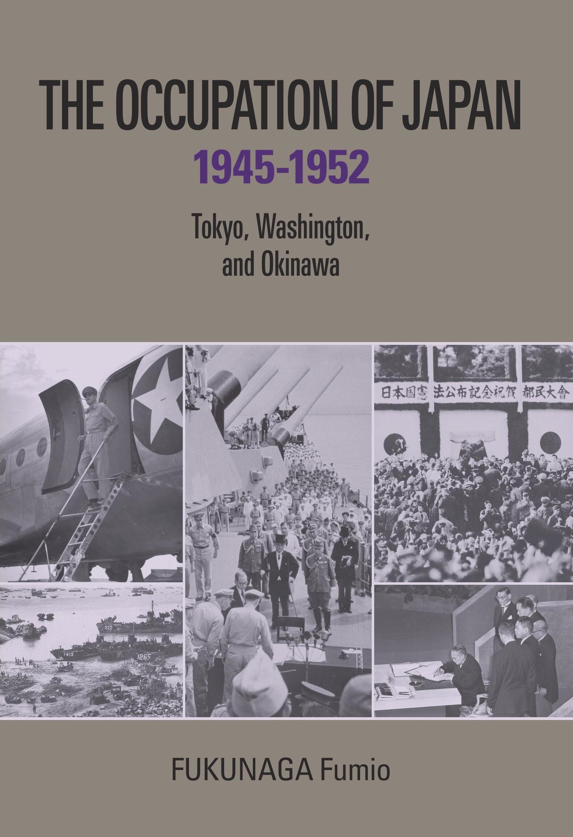 The Occupation of Japan 1945–1952
