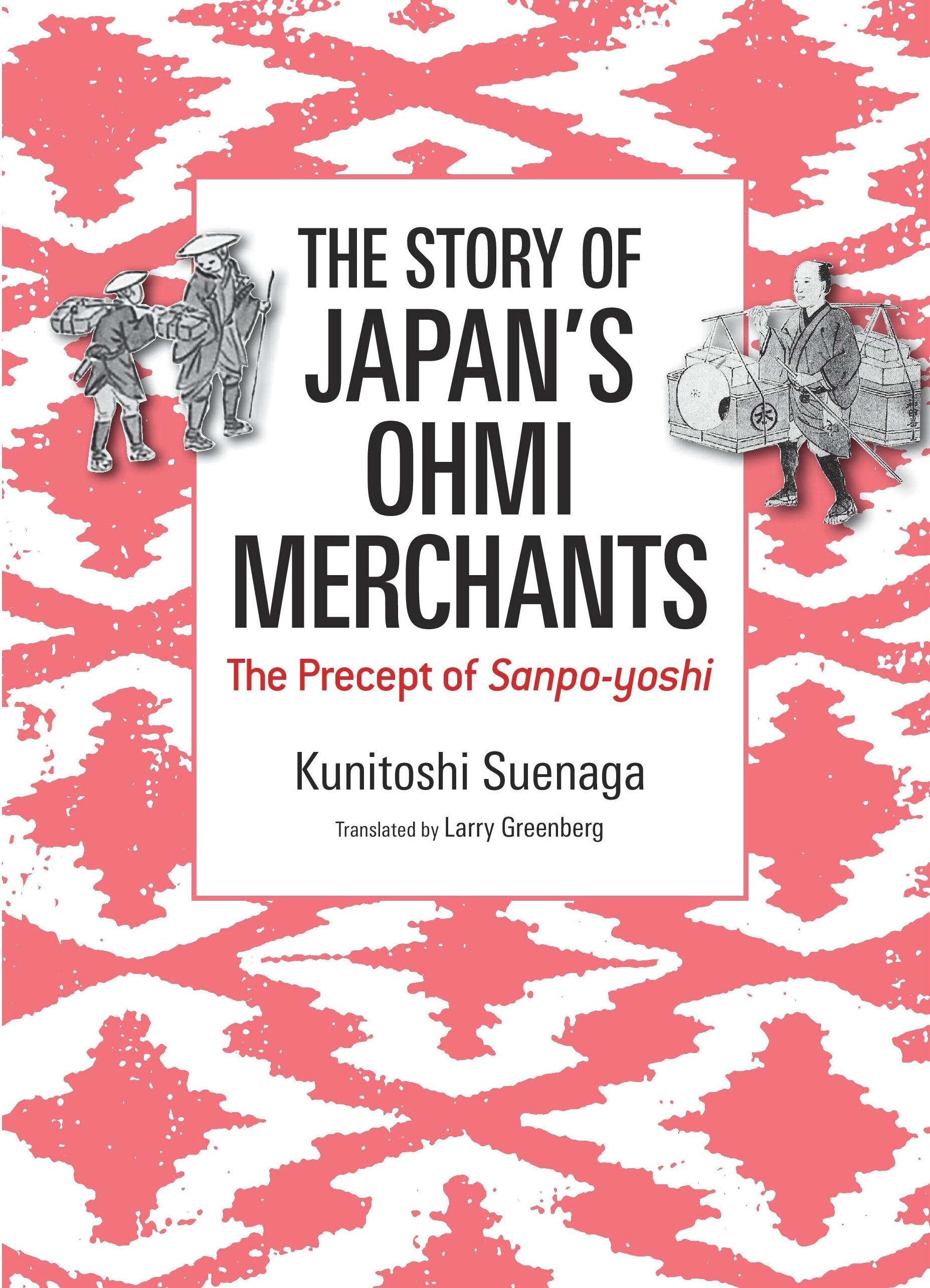 The Story of Japan's Ohmi Merchants