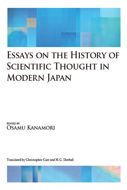 Essays on the History of Scientific Thought in Modern Japan